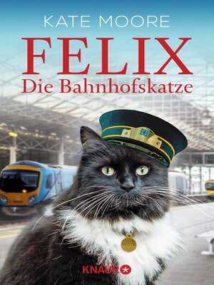 cover image of Felix--Die Bahnhofskatze